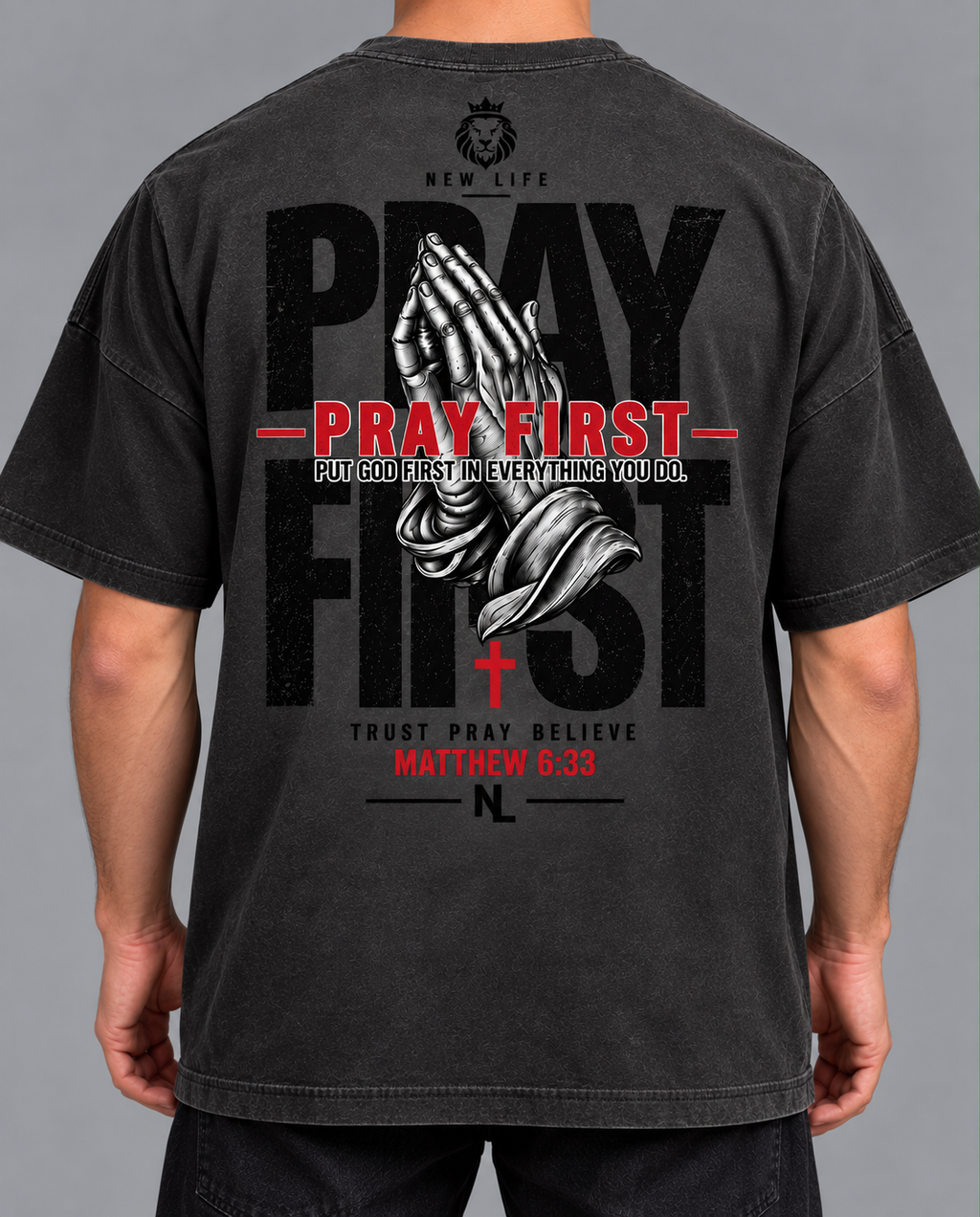 Pray First - Oversized