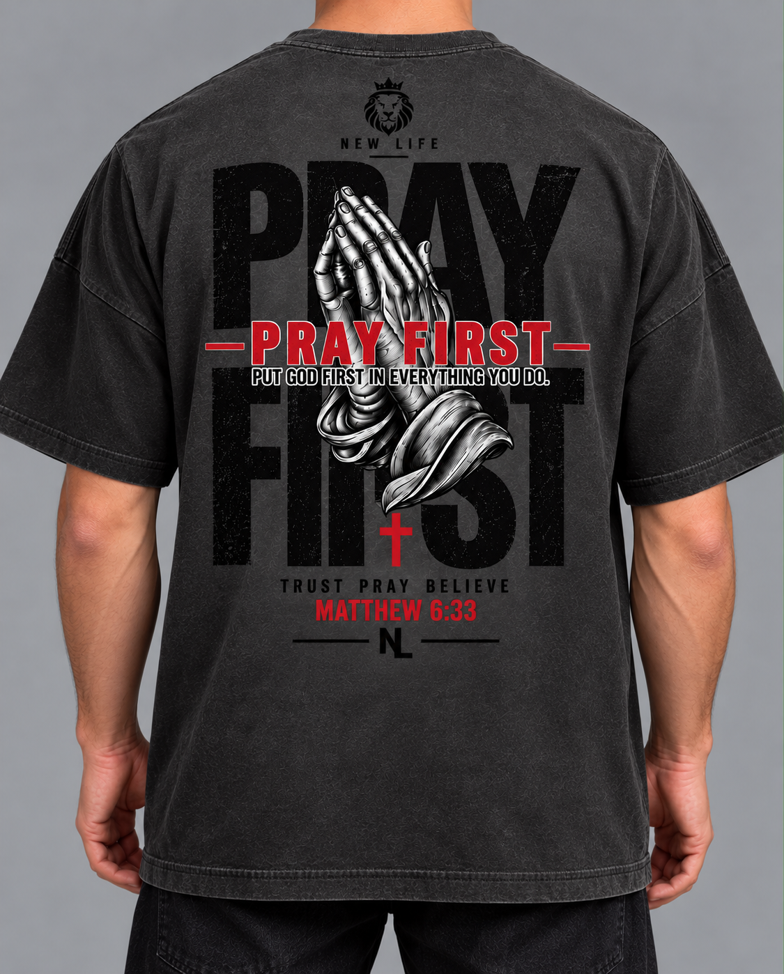 Pray First - Oversized